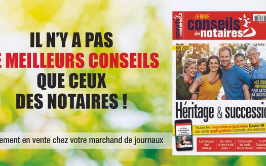 Conseils des notaires : Nouvelle édition du Guide de l’héritage & de la succession